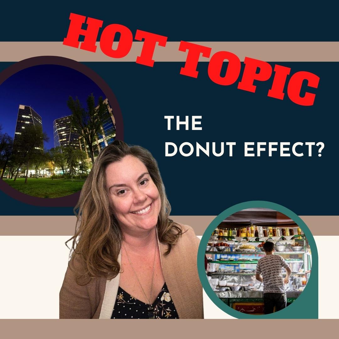 How are we addressing the donut effect in Regina?